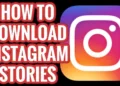 How to Save and Download Instagram Stories using MyStorySaver downloader