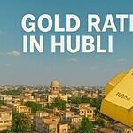 Gold Rate in Hubli (6th July 2026)