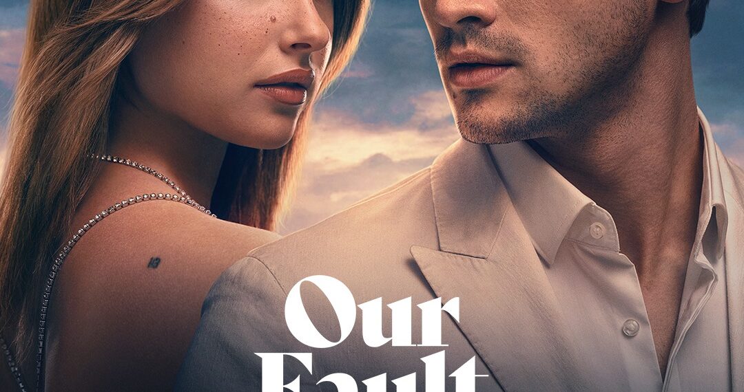 Our Fault OTT Release Date: Spanish Romance Trilogy Streams on Prime Video Today!