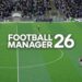 Football Manager 26