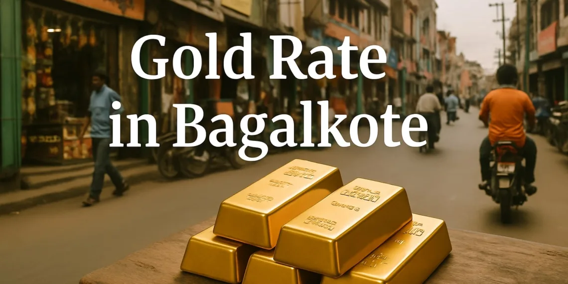 Gold Rate in Bagalkote