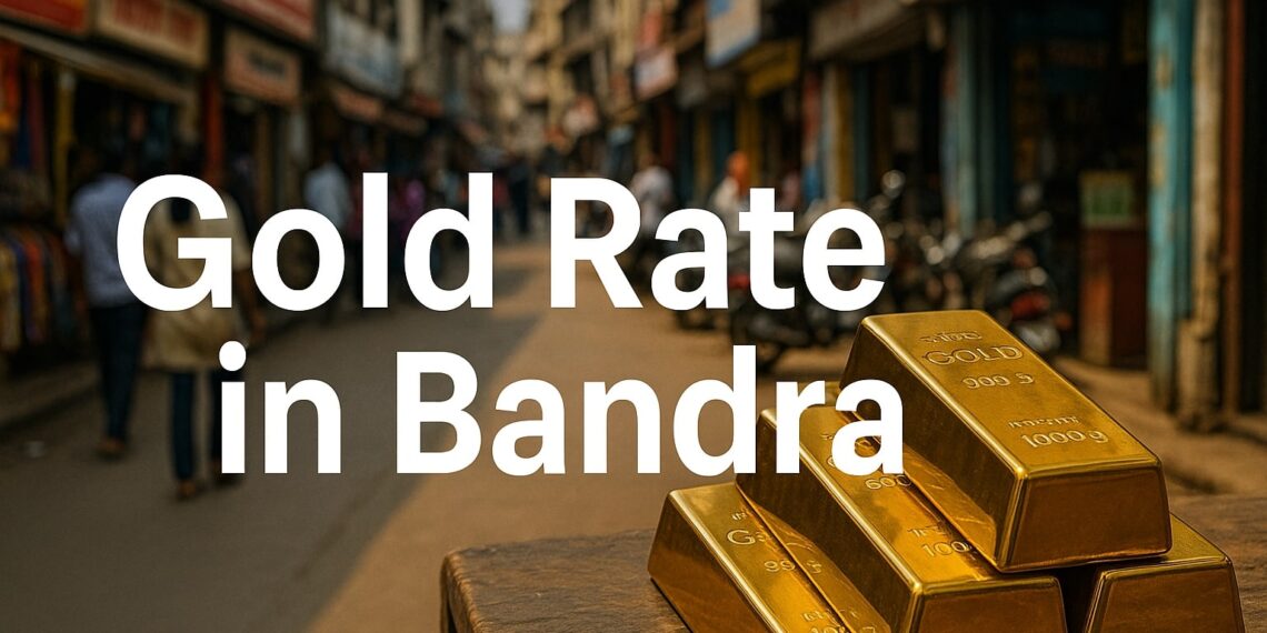 Gold Rate in Bandra