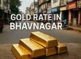 Gold Rate in Bhavnagar