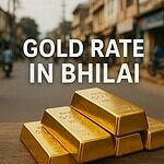 Gold Rate in Bhilai (6th July 2026)