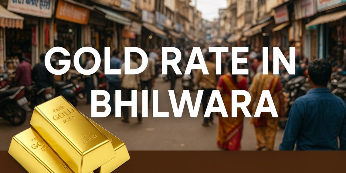 Gold Rate in Bhilwara