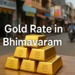 Gold Rate in Bhimavaram (6th July 2026)
