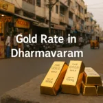 Gold Rate in Dharmavaram (6th July 2026)