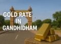 Gold Rate in Gandhidham