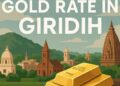 Gold Rate in Giridih