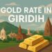 Gold Rate in Giridih