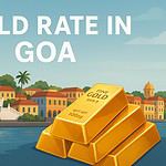 Gold Rate in Goa (6th July 2026)