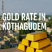 Gold Rate in Kothagudem