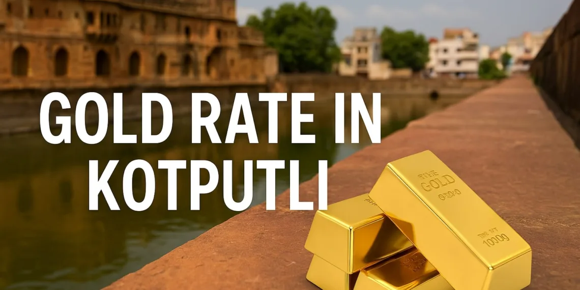Gold Rate in Kotputli