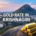 Gold Rate in Krishnagiri