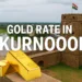 Gold Rate in Kurnool
