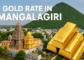 Gold Rate in Mangalagiri