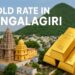 Gold Rate in Mangalagiri
