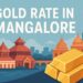 Gold Rate in Mangalore