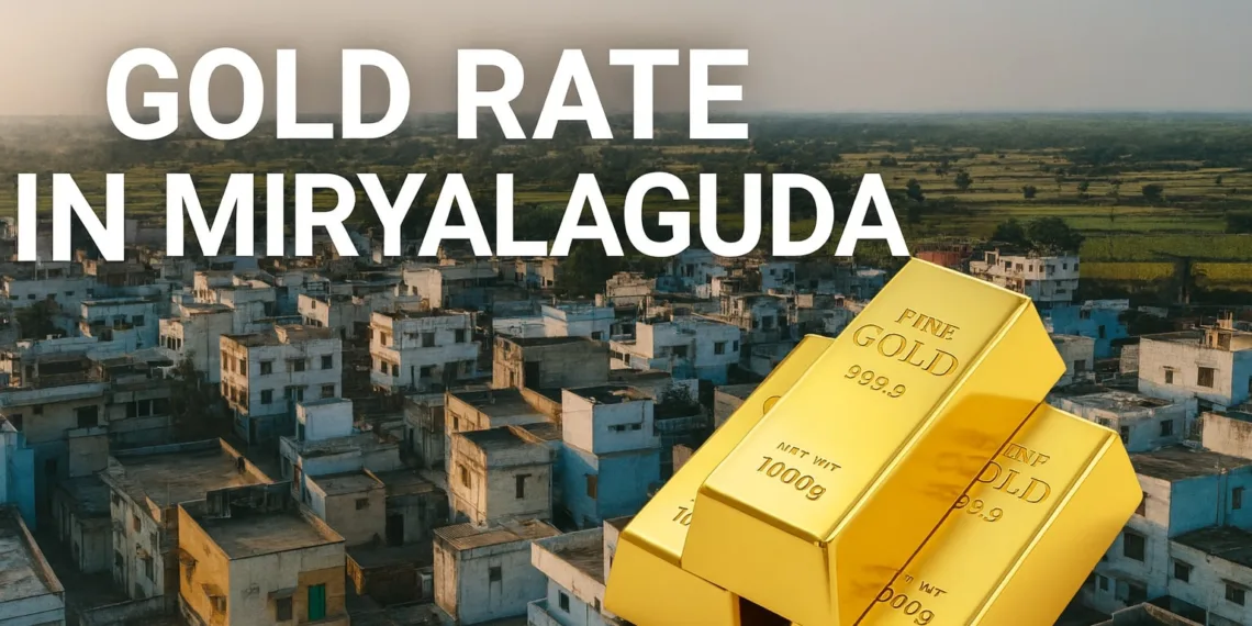 Gold Rate in Miryalaguda