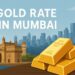 Gold Rate in Mumbai