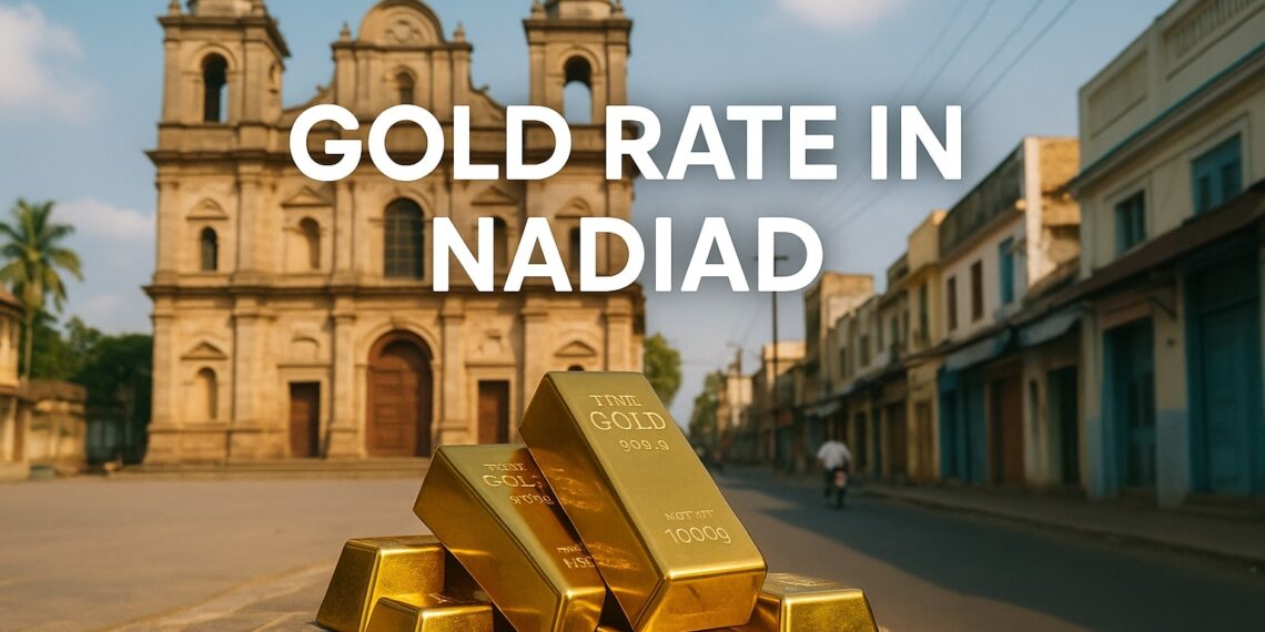 Gold Rate in Nadiad