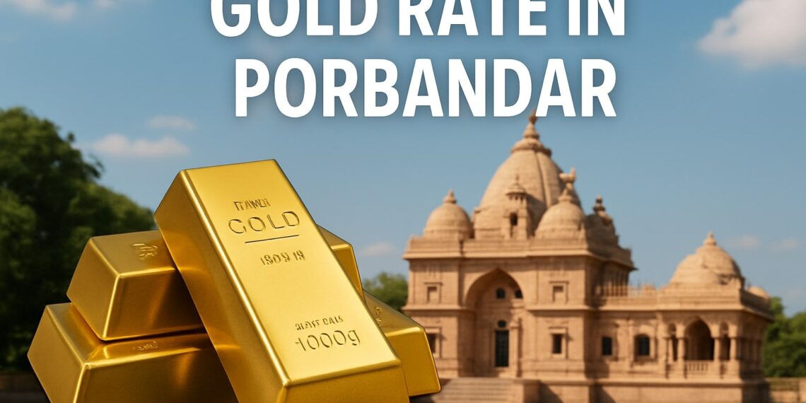 Gold Rate in Porbandar