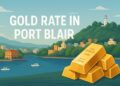 Gold Rate in Port Blair