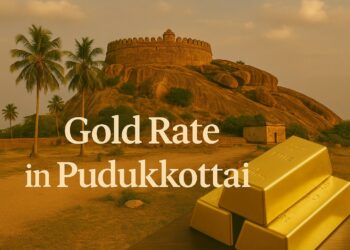 Gold Rate in Pudukkottai