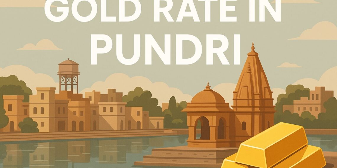 Gold Rate in Pundri