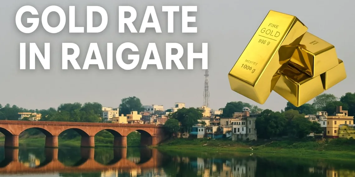 Gold Rate in Raigarh