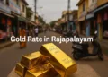 Gold Rate in Rajapalayam