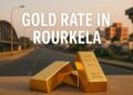 Gold Rate in Rourkela