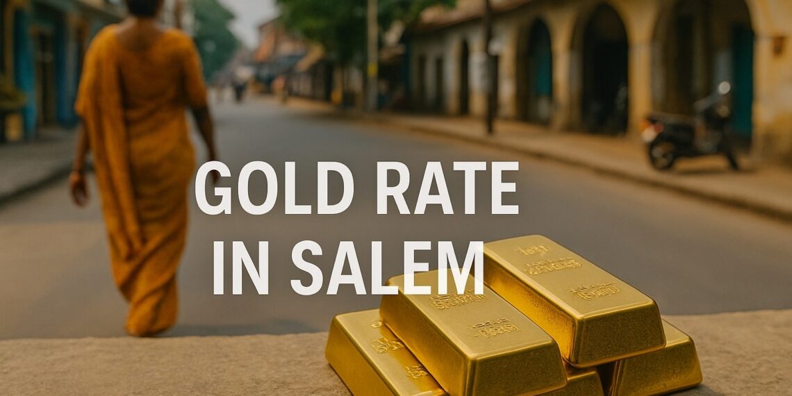 Gold Rate in Salem