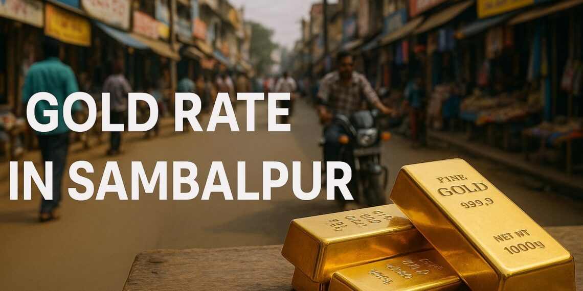 Gold Rate in Sambalpur