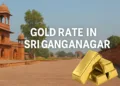 Gold Rate in Sri Ganganagar