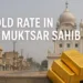 Gold Rate in Sri muktsar sahib