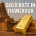Gold Rate in Thanjavur
