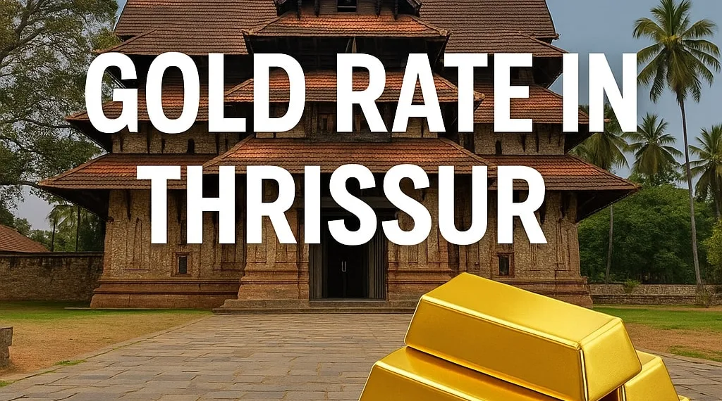 Gold Rate in Thrissur