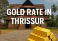 Gold Rate in Thrissur