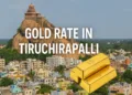 Gold Rate in Tiruchirapalli
