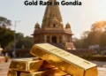 Gold rate in Gondia