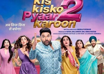 Kis Kisko Pyaar Karoon 2: Kapil Sharma Returns with Comedy Sequel
