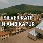 Silver Rate in Ambikapur Today (5th July 2026)