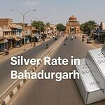 Silver Rate in Bahadurgarh Today (5th July 2026)