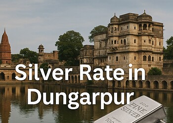 Silver Rate in Dungarpur
