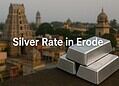 Silver Rate in Erode