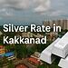 Silver Rate in Kakkanad