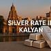 Silver Rate in Kalyan