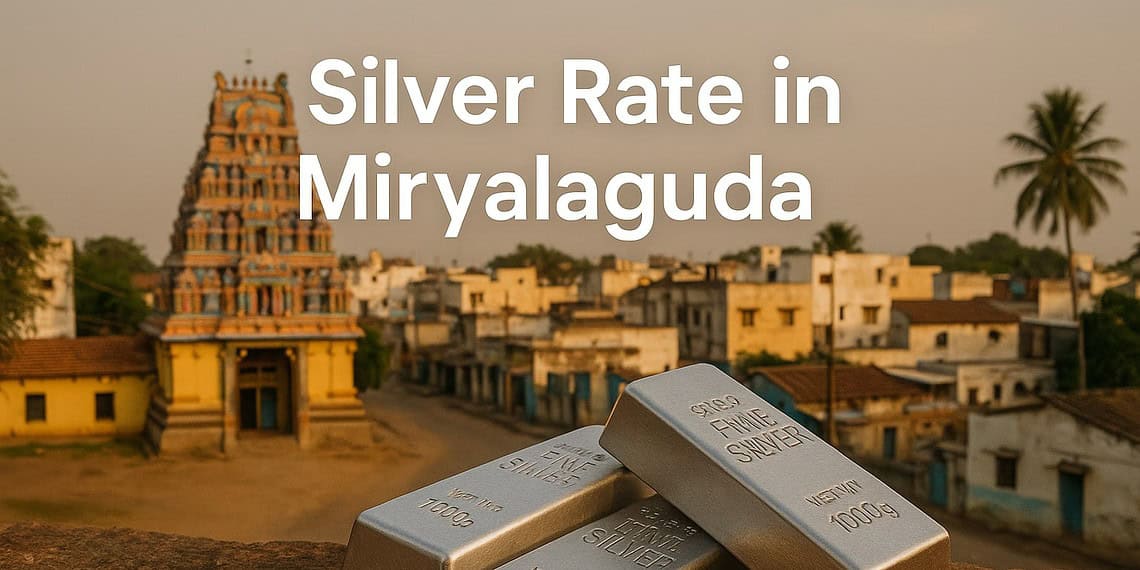 Silver Rate in Miryalaguda