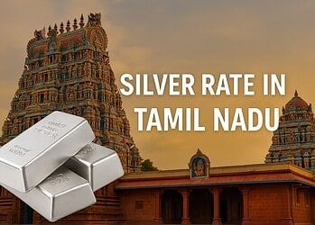 Silver Rate in Tamil nadu